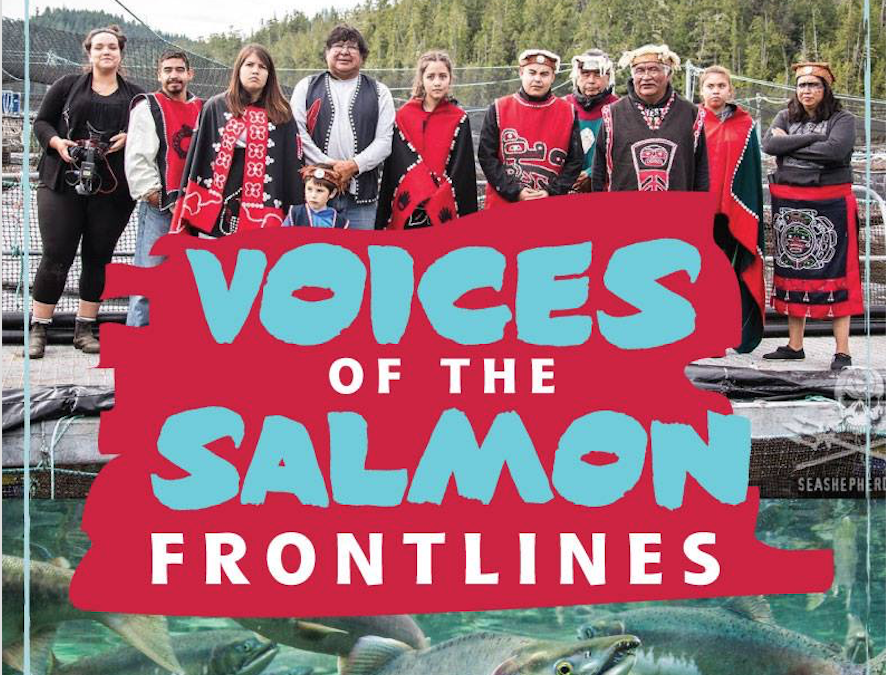 Voices with the Salmon Frontlines